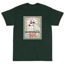 Load image into Gallery viewer, Forest Green Short Sleeve T-Shirt with Decentalize This artwork on the front
